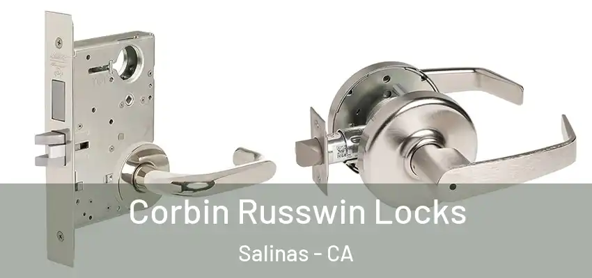  Corbin Russwin Locks Salinas - CA
