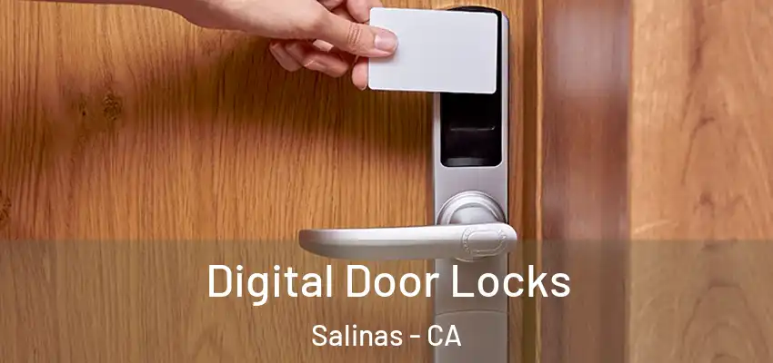  Digital Door Locks Salinas - CA