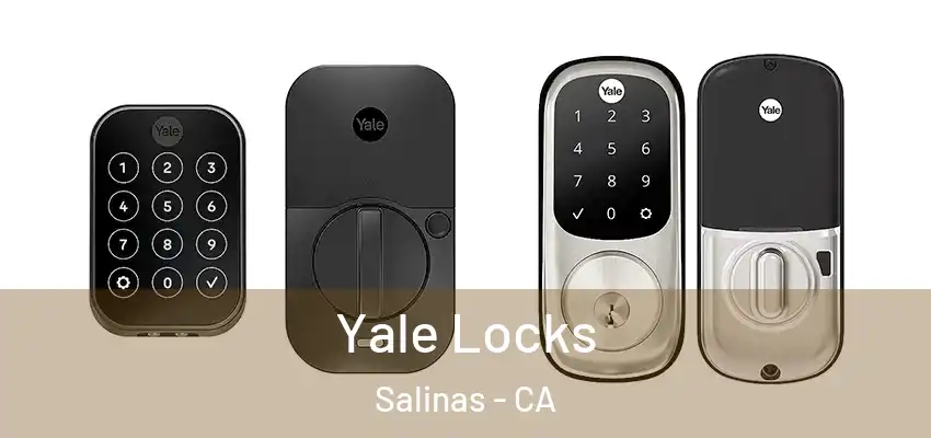  Yale Locks Salinas - CA